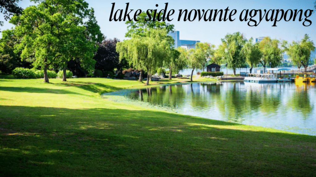 Lake Side Novante Agyapong Luxury Living by the Water with Smart Investment Potential