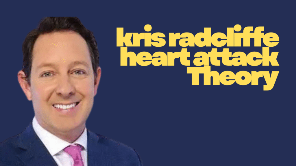 Exploring the kris radcliffe heart attack Theory Unexpected Death guide in 202