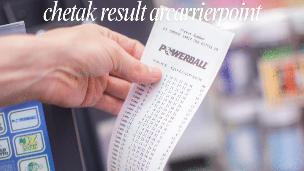 Chetak result arcarrierpoint – Live Updates Check Winning Numbers Now! in 2025